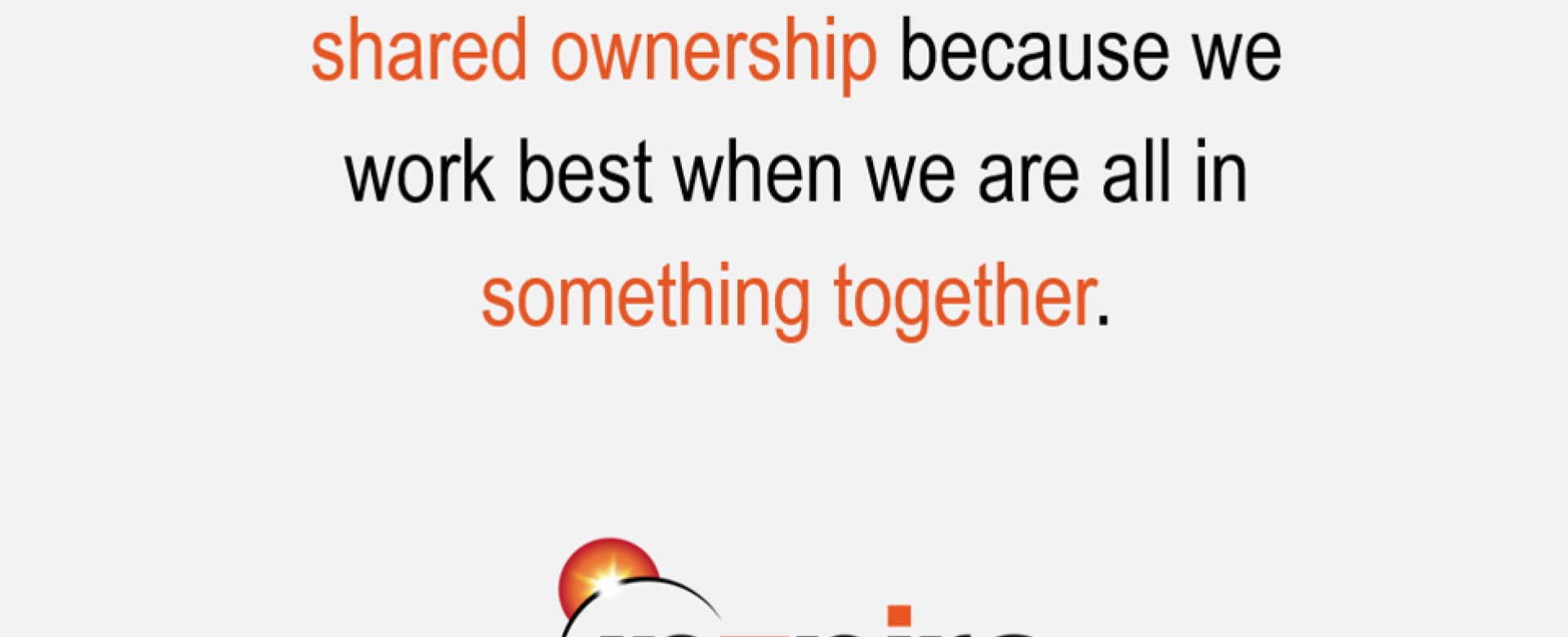 One team. One vision. One destination